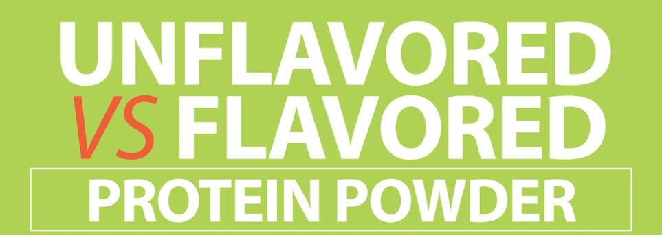 Unflavored vs Flavored Protein Powder – Infographic