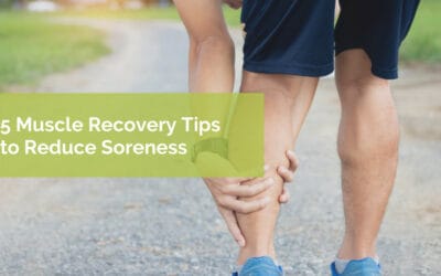 5 Muscle Recovery Tips to Reduce Soreness
