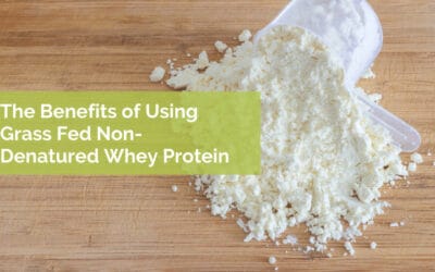 The Benefits of Using Undenatured Whey Protein
