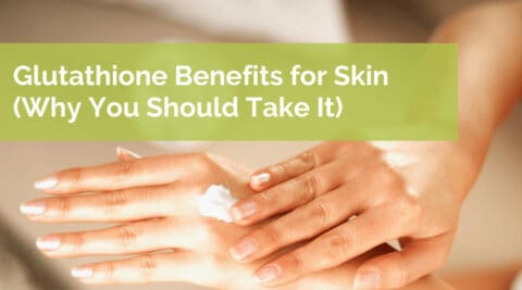 Glutathione Skin Benefits The Aging Secret Well Wisdom