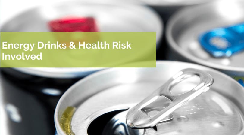 Are There Health Risks Consuming Energy Drinks