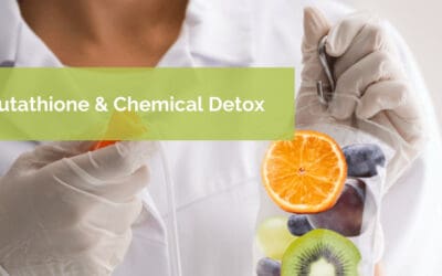 A Guide To Glutathione & Chemical Detox