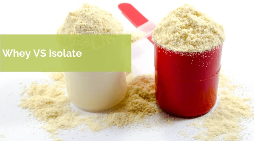 Whey vs Isolate