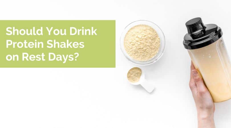 Should you drink protein shakes on rest days