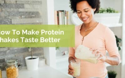 How To Make Protein Shakes Taste Better