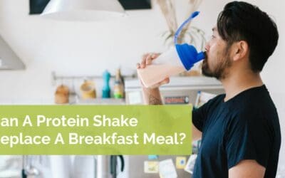 Can A Protein Shake Replace A Breakfast Meal?